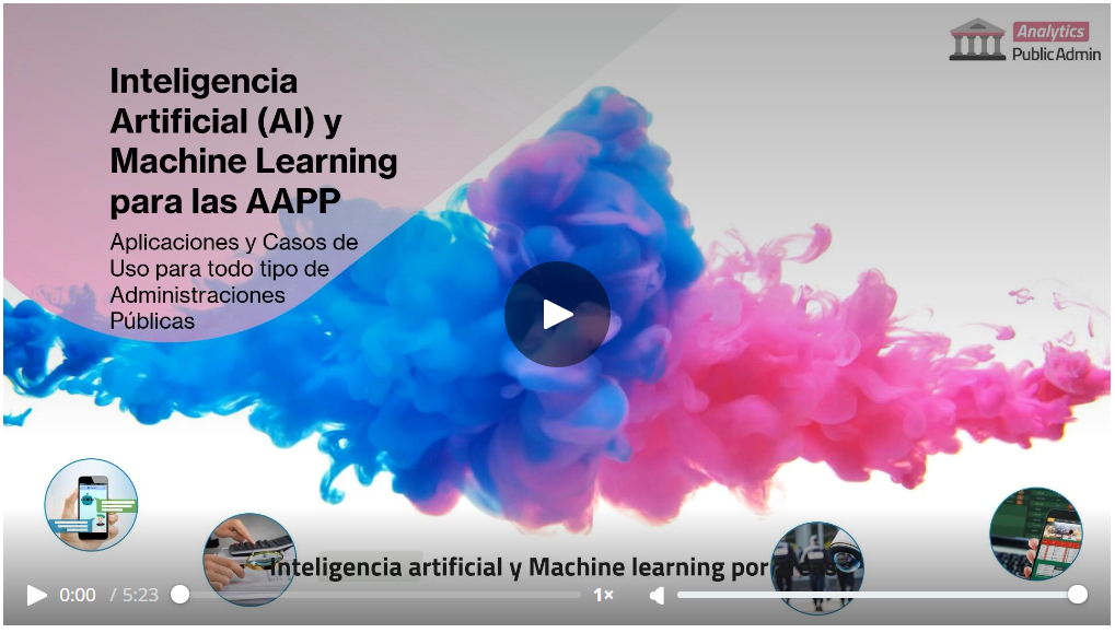 40 mejores casos reales de 𝗰𝗼𝗺𝗼 𝗲𝘀𝘁𝗮́𝗻 𝘂𝘀𝗮𝗻𝗱𝗼 𝗹𝗮𝘀 𝗔𝗱𝗺𝗶𝗻𝗶𝘀𝘁𝗿𝗮𝗰𝗶𝗼𝗻𝗲𝘀 𝗣𝘂́𝗯𝗹𝗶𝗰𝗮𝘀 𝗲𝗹 𝗠𝗮𝗰𝗵𝗶𝗻𝗲 𝗟𝗲𝗮𝗿𝗻𝗶𝗻𝗴 𝘆 𝗹𝗮 𝗜𝗻𝘁𝗲𝗹𝗶𝗴𝗲𝗻𝗰𝗶𝗮 𝗔𝗿𝘁𝗶𝗳𝗶𝗰𝗶𝗮𝗹