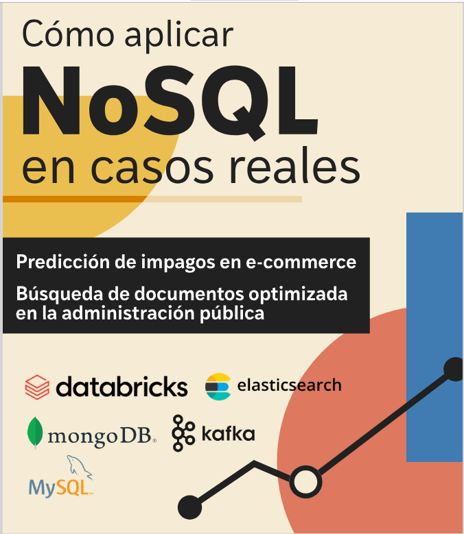 Cómo aplicar NoSQL en casos reales