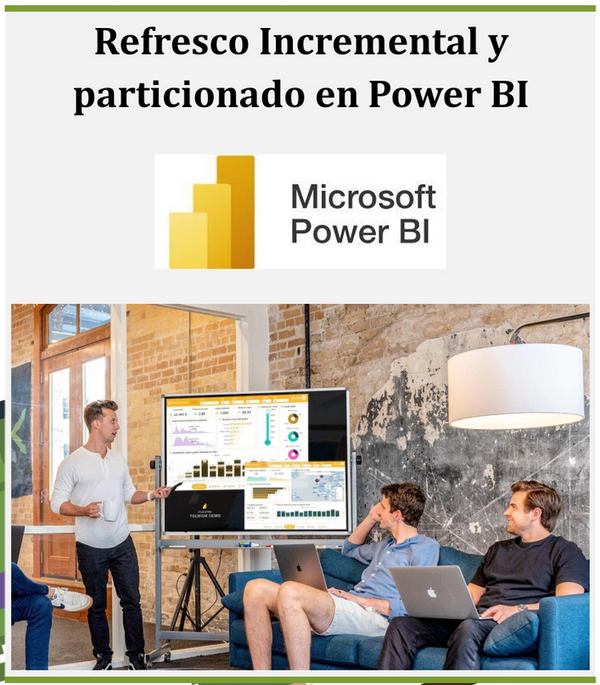 Refresco Incremental en PowerBI